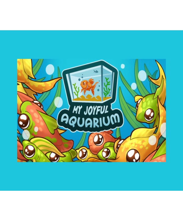 My Joyful Aquarium Steam Key GLOBAL